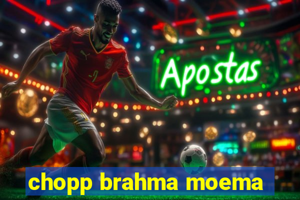 chopp brahma moema